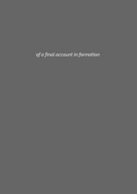 Enlarge image Cover: Of a Final Account in Formation - Renaro