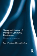 Cover: Theory and Practice of Dialogical Community Development - Routledge