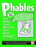 Cover: Phables: Who Needs Trees When You've Got Green Awnings? - Toonhound Studios, LLC.