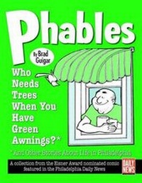 Abbildung von: Phables: Who Needs Trees When You've Got Green Awnings? - Toonhound Studios, LLC.