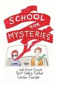Cover: The School for Mysteries - Jourdain-Michael