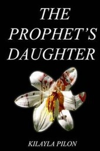 Enlarge image Cover: The Prophet's Daughter - Lulu.com