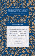 Cover: Eastern European Perspectives on the Development of Public Relations - Palgrave Pivot