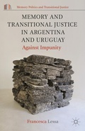 Cover: Memory and Transitional Justice in Argentina and Uruguay - Palgrave MacMillan