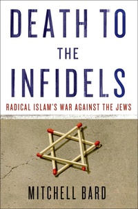 Enlarge image Cover: Death to the Infidels - St. Martin's Press