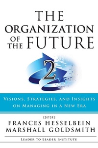 Enlarge image Cover: The Organization of the Future 2 - Jossey-Bass