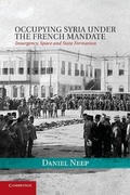 Cover: Occupying Syria under the French Mandate - Cambridge University Press