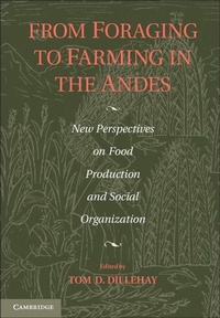 Enlarge image Cover: From Foraging to Farming in the Andes - Cambridge University Press