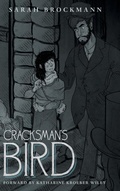 Cover: Cracksman's Bird - Abbott Press
