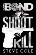 Cover: Young Bond: Shoot to Kill - RHCP UK Digital