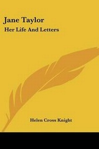 Enlarge image Cover: Jane Taylor - Kessinger Publishing