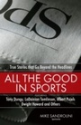 Cover: All the Good in Sports - Baker Publishing Group