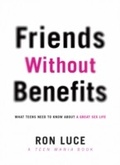 Cover: Friends Without Benefits - Fleming H. Revell Company