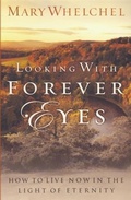 Cover: Looking with Forever Eyes - Baker Publishing Group
