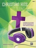 Cover: Christian Hits for Teens, Bk 3 - Alfred Music