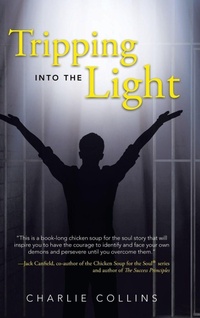Enlarge image Cover: Tripping Into the Light - Balboa Press