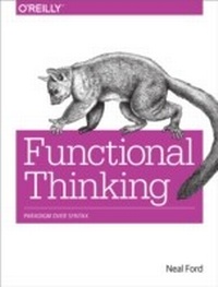 Enlarge image Cover: Functional Thinking - O'Reilly