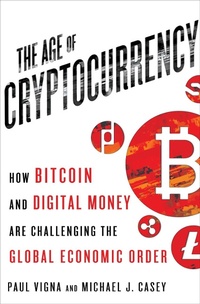 Abbildung von: The Age of Cryptocurrency - St. Martin's Press
