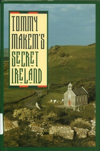 Abbildung von: Tommy Makem's Secret Ireland - St. Martin's Press