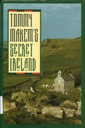 Cover: Tommy Makem's Secret Ireland - St. Martin's Press