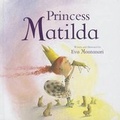 Cover: Princess Matilda - Parragon Publishing