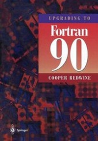 Enlarge image Cover: Upgrading to FORTRAN 90 - Springer