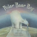 Cover: Polar Bear Boy - Parragon Publishing