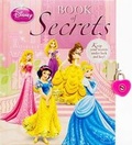 Cover: Disney Book of Secrets Princess - Parragon Publishing