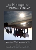 Cover: The Horrors of Trauma in Cinema - Cambridge Scholars Publishing
