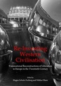 Cover: Re-Inventing Western Civilisation - Cambridge Scholars Publishing