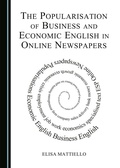 Cover: The Popularisation of Business and Economic English in Online Newspapers - Cambridge Scholars Publishing