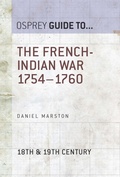 Cover: The French-Indian War 1754-1760 - Osprey Publishing