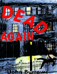 Enlarge image Cover: Dead Again - Lulu.com