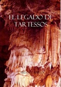 Cover: EL Legado De Tartessos - Lulu Press Inc