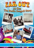 Cover: Far Out at Sea - the Radio Seagull Story - Lulu Press Inc