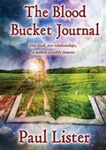 Cover: The Blood Bucket Journal - Lulu Press Inc
