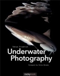 Abbildung von: Underwater Photography - Rocky Nook