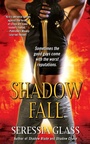Cover: Shadow Fall - Gallery