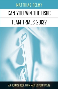 Abbildung von: Can You Win the Usbc Team Trials 2013 - Master Point Press