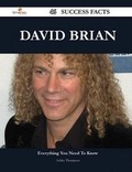 Cover: David Brian 46 Success Facts - Everything You Need to Know about David Brian - Emereo Publishing