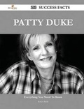 Cover: Patty Duke 213 Success Facts - Everything You Need to Know about Patty Duke - Emereo Publishing