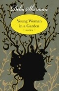 Cover: Young Woman in a Garden - Small Beer Press
