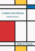 Cover: A Walk in the Woods - Xlibris