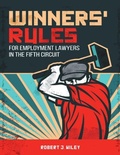 Cover: Winners' Rules for Employment Lawyers In the Fifth Circuit - Lulu Publishing Services
