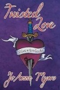 Cover: Twisted Love - BLACK ROSE WRITING