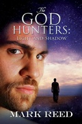Cover: God Hunters: Light and Shadow - Dreamspinner Press