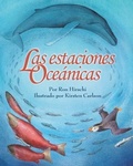 Cover: Las Estaciones Oceanicas (Ocean Seasons) - Arbordale Publishing
