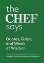 Cover: Chef Says - Princeton Architectural Press