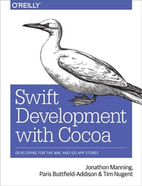 Enlarge image Cover: Swift Development with Cocoa - O'Reilly
