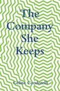 Cover: The Company She Keeps - Book Works